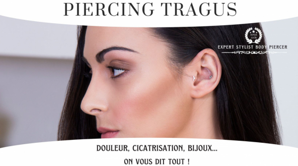 Piercing Tragus : Douleur, Soins, Cicatrisation, Type de Bijoux