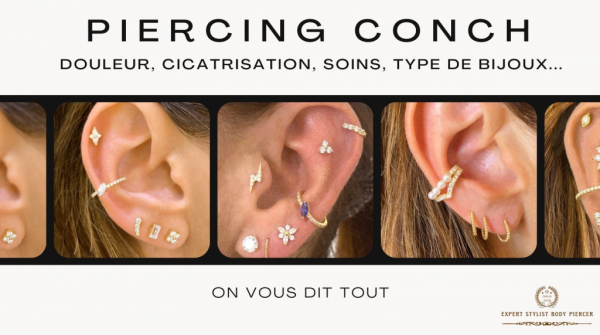 Piercing Conch : Douleur, Cicatrisation, Soins, Type de Bijoux