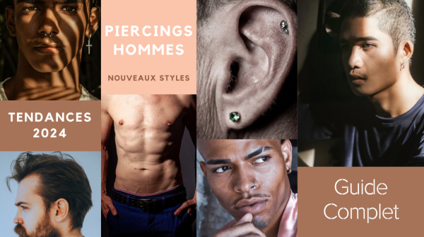 Guide Complet des Piercings Hommes : Tendances et Styles en 2024